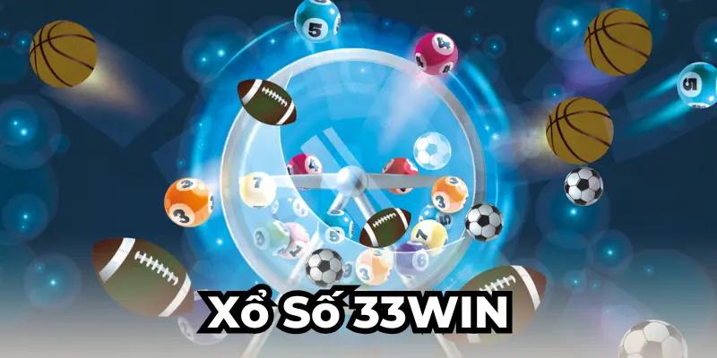 Sảnh xổ số 33WIN 2025